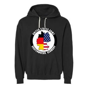 Grafenwoehr Germany United States Army Military Veteran Gift Garment-Dyed Fleece Hoodie