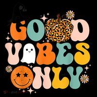 Groovy Good Vibes Only Pumpkin Ghost Spooky Season Halloween Funny Gift Sustainable Bucket Hat