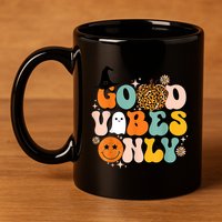 Groovy Good Vibes Only Pumpkin Ghost Spooky Season Halloween Funny Gift 11oz C Handle Ceramic Mug