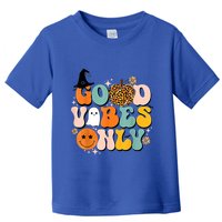 Groovy Good Vibes Only Pumpkin Ghost Spooky Season Halloween Funny Gift Toddler T-Shirt