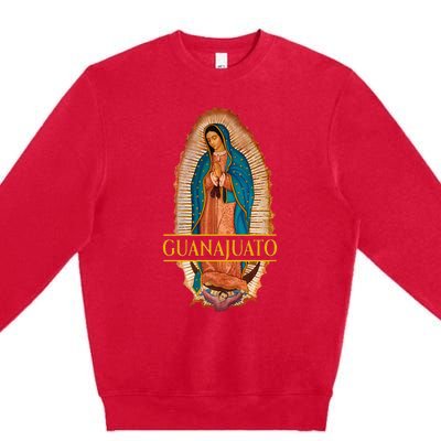 Guanajuato Guanajuatense Virgen De Guadalupe Mexican State Premium Crewneck Sweatshirt