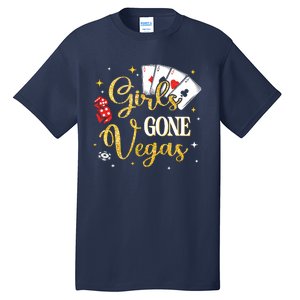 Girl Gone Vegas Birthday Party Las Vegas Trip Bday Wo Tall T-Shirt