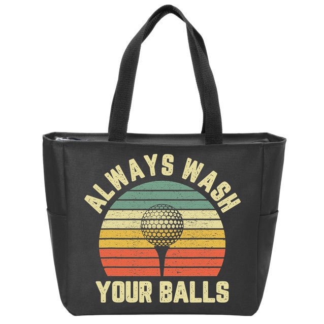 Golfing Gift Vintage Retro Always Wash Your Balls Funny Golf Zip Tote Bag