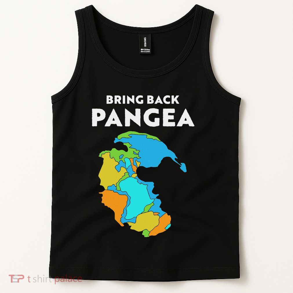 Geography Gift Women Geology Reunite Pangea Tank Top