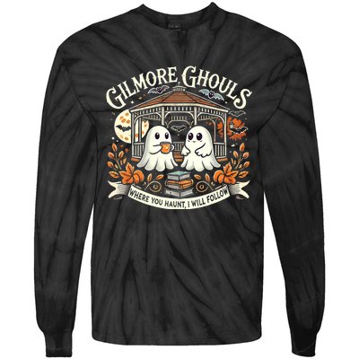 Gilmore Ghouls Where You Haunt I Will Follow Apparel Tie-Dye Long Sleeve Shirt