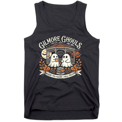 Gilmore Ghouls Where You Haunt I Will Follow Apparel Tank Top