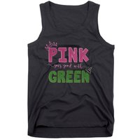 Goes Good With Green Tank Top