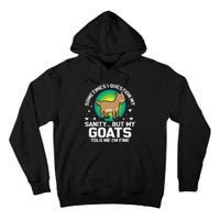 Goat Guidance Whimsical Sanity Check Tall Hoodie