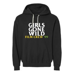 Girls Gone Wild Film Crew 99 Garment-Dyed Fleece Hoodie