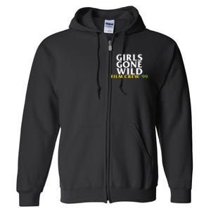 Girls Gone Wild Film Crew 99 Full Zip Hoodie