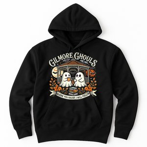 Gilmore Ghouls Where You Haunt I Will Follow Hoodie