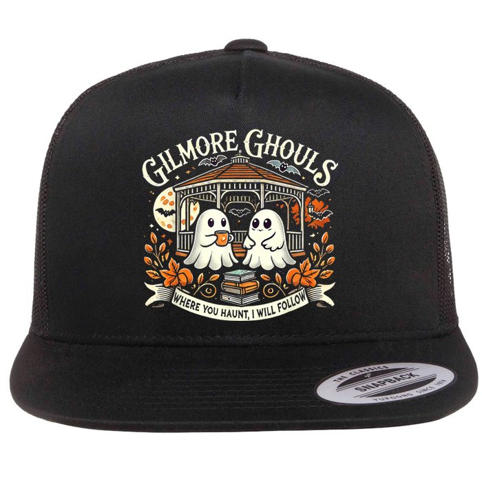 Gilmore Ghouls Where You Haunt I Will Follow Flat Bill Trucker Hat