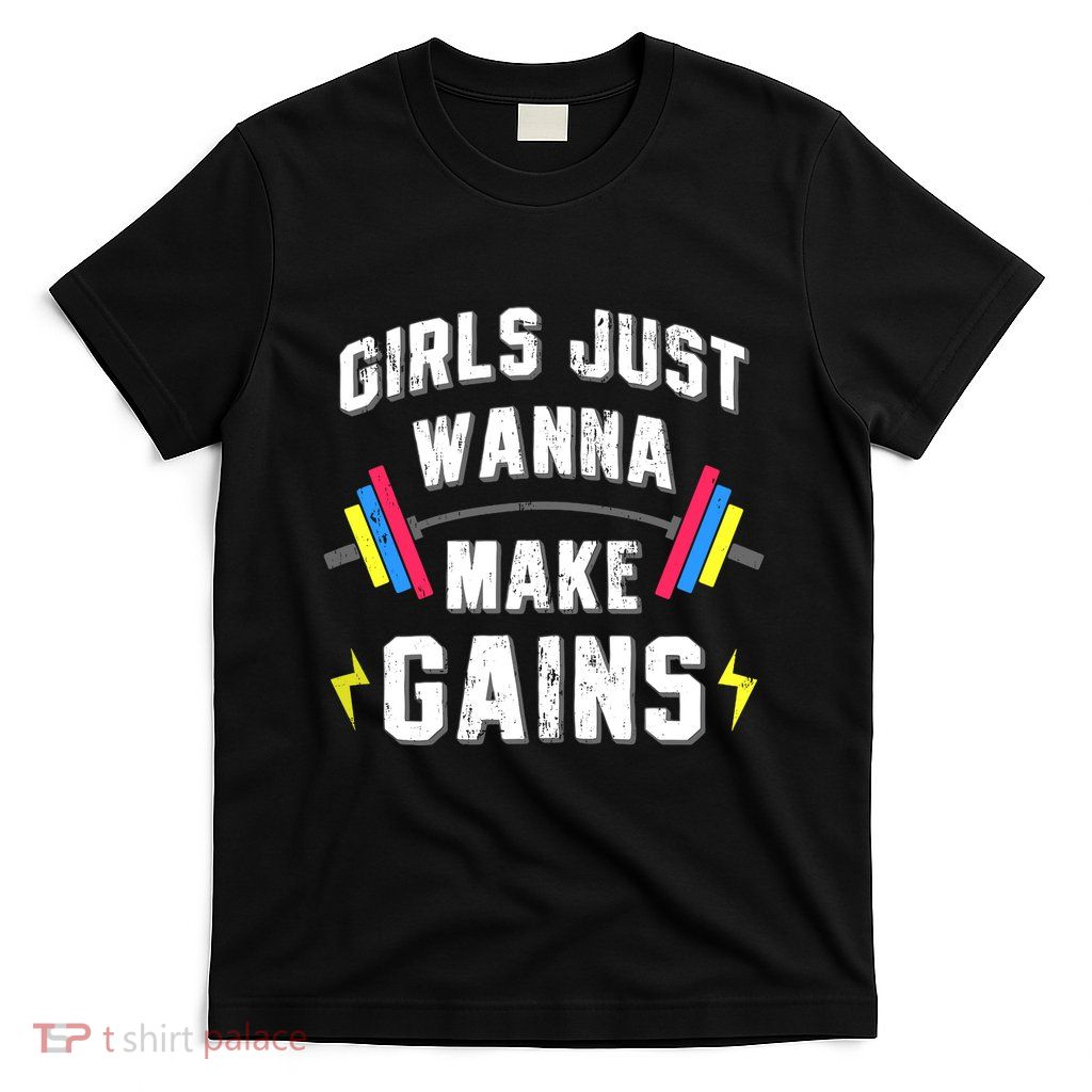 Girl Gym Weightlifting Quote Fitness Workout Funny Exercise T-Shirt