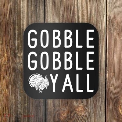 Gobble Gobble Yall Coaster