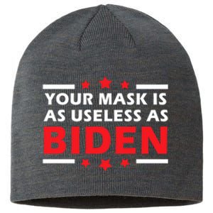 Great Gift Your Mask Is As Useless As Joe Biden Sucks Sustainable Beanie