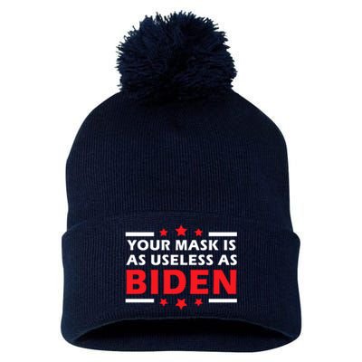 Great Gift Your Mask Is As Useless As Joe Biden Sucks Pom Pom 12in Knit Beanie