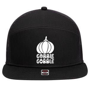 Gobble Gobble Yall 7 Panel Mesh Trucker Snapback Hat