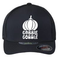 Gobble Gobble Yall Flexfit Unipanel Trucker Cap