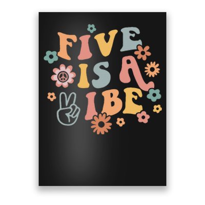 Groovy Hippie 5 Is A Vibe Boy 5th Birthday Party Decoration Poster