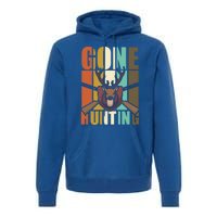 Gone Hunting Animal Deer Hunter Lovers Gift Premium Hoodie