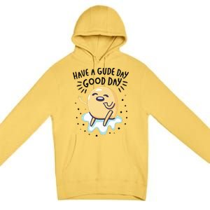 Gudetama Have A Gude Day Good Day Premium Pullover Hoodie