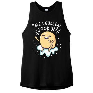 Gudetama Have A Gude Day Good Day Ladies PosiCharge Tri-Blend Wicking Tank