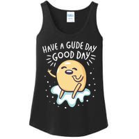 Gudetama Have A Gude Day Good Day Ladies Essential Tank