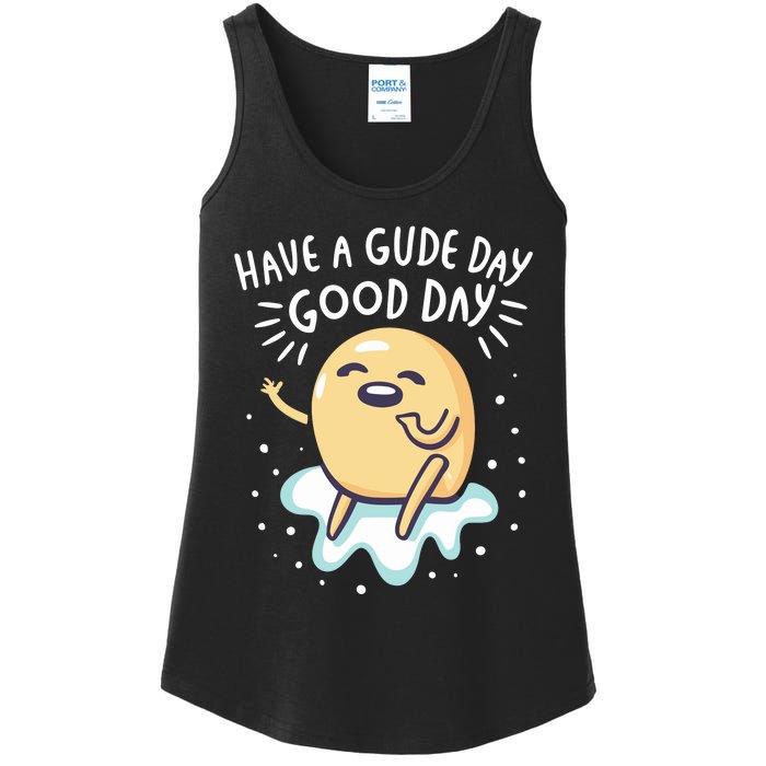 Gudetama Have A Gude Day Good Day Ladies Essential Tank