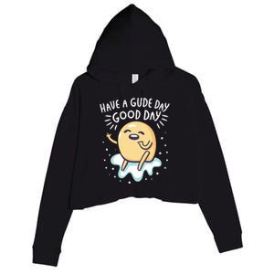 Gudetama Have A Gude Day Good Day Crop Fleece Hoodie