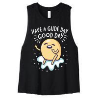 Gudetama Have A Gude Day Good Day Women's Racerback Cropped Tank