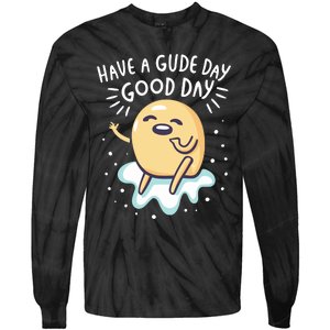 Gudetama Have A Gude Day Good Day Tie-Dye Long Sleeve Shirt