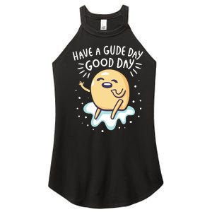 Gudetama Have A Gude Day Good Day Women's Perfect Tri Rocker Tank