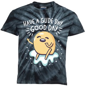 Gudetama Have A Gude Day Good Day Kids Tie-Dye T-Shirt