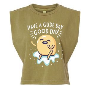 Gudetama Have A Gude Day Good Day Garment-Dyed Women's Muscle Tee