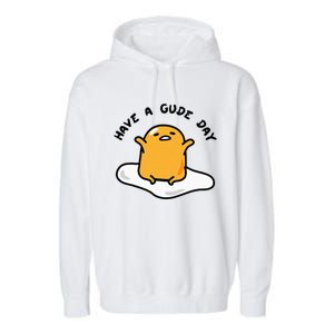 Gudetama Have A Gude Day Good Day Garment-Dyed Fleece Hoodie