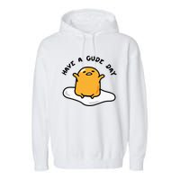 Gudetama Have A Gude Day Good Day Garment-Dyed Fleece Hoodie