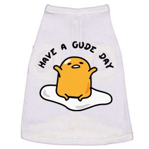 Gudetama Have A Gude Day Good Day Doggie Tank