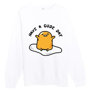 Gudetama Have A Gude Day Good Day Premium Crewneck Sweatshirt