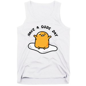 Gudetama Have A Gude Day Good Day Tank Top