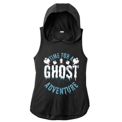 Ghost Hunting Adventures Quote For Paranormal Investigator Ladies PosiCharge Tri-Blend Wicking Draft Hoodie Tank