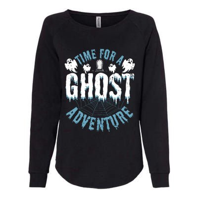 Ghost Hunting Adventures Quote For Paranormal Investigator Womens California Wash Sweatshirt