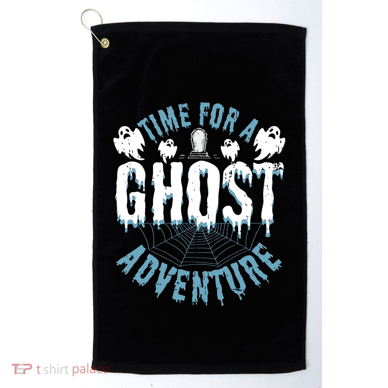 Ghost Hunting Adventures Quote For Paranormal Investigator Golf Towel