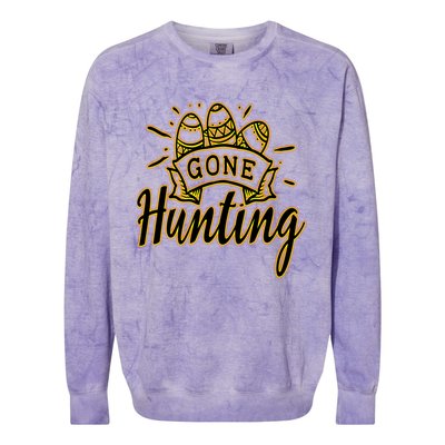 Gone Hunting! A Perfect Meme And A Great Gift! Funny Gift Colorblast Crewneck Sweatshirt