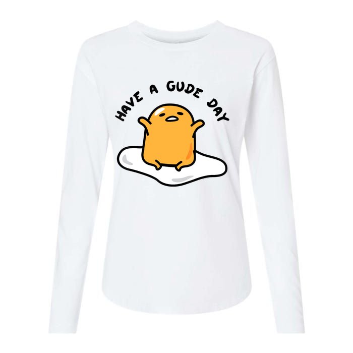 Gudetama Have A Gude Day Good Day Womens Cotton Relaxed Long Sleeve T-Shirt