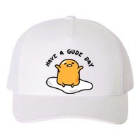 Gudetama Have A Gude Day Good Day Yupoong Adult 5-Panel Trucker Hat