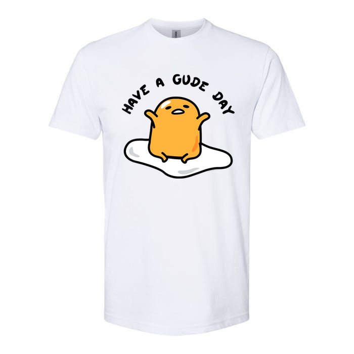 Gudetama Have A Gude Day Good Day Softstyle CVC T-Shirt