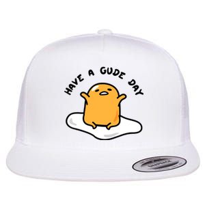 Gudetama Have A Gude Day Good Day Flat Bill Trucker Hat