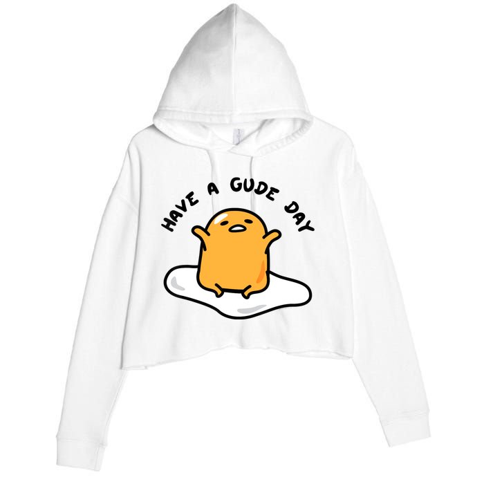 Gudetama Have A Gude Day Good Day Crop Fleece Hoodie