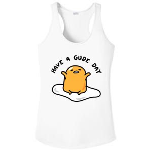 Gudetama Have A Gude Day Good Day Ladies PosiCharge Competitor Racerback Tank