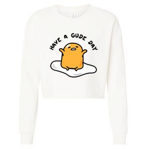 Gudetama Have A Gude Day Good Day Cropped Pullover Crew